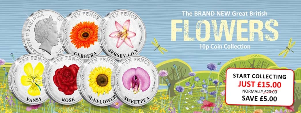 The BRAND NEW Great British Flowers 10p Coin Collection - Start collecting JUST £15.00, normally £20.00 - save £5.00