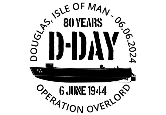 AT D Day Postmarks 6 6 24 IOM